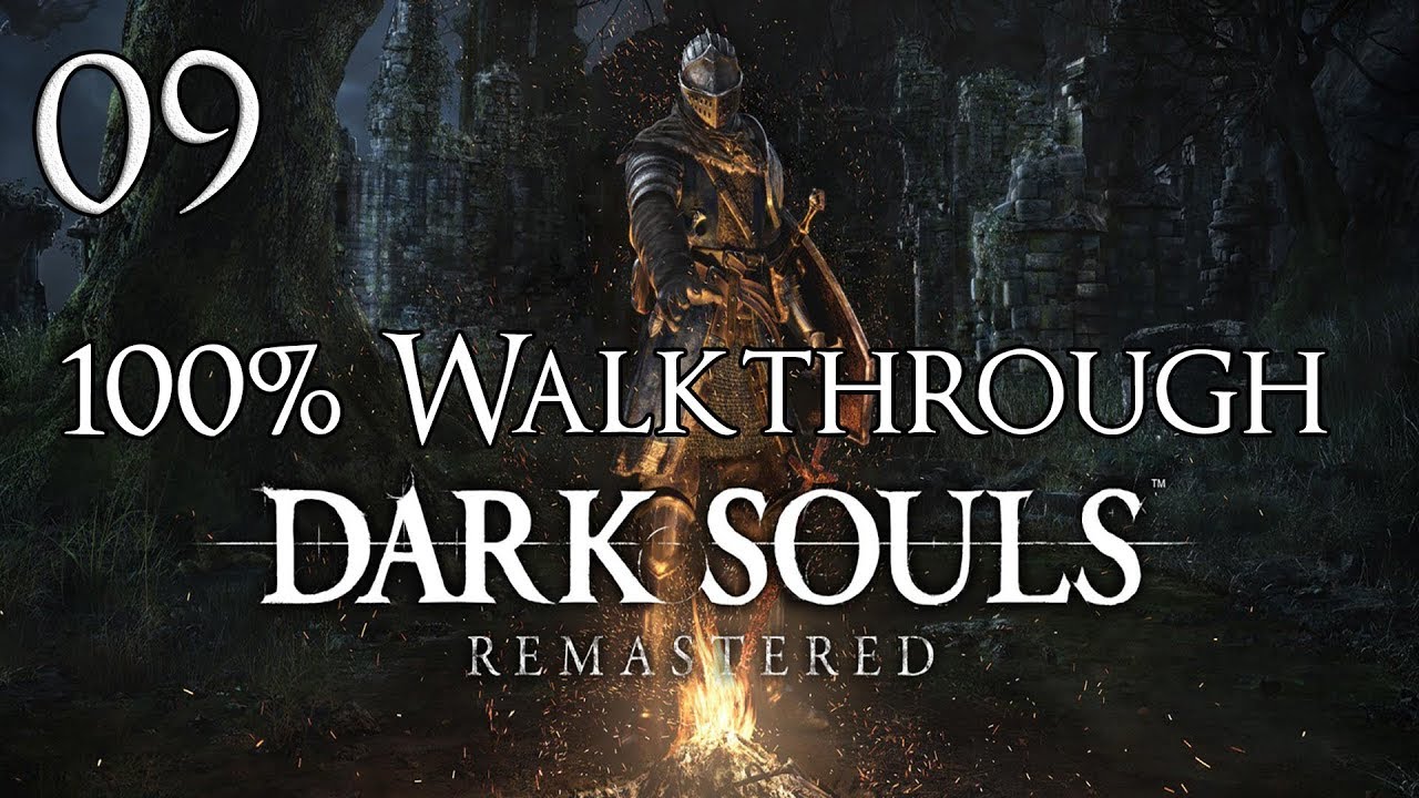 Dark Souls Remastered &mdash; Прохождение, часть 9: Верхний Чумной город