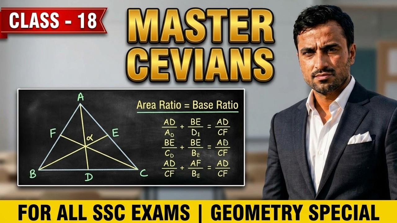 Class - 18 | Geometry (ज्यामिति) | Complete Maths By The Next Topper | SSC CGL, CHSL, MTS | #ssccgl