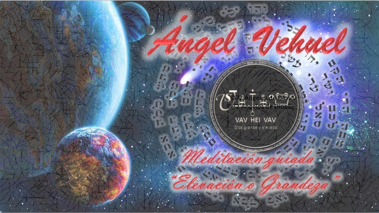49 ÁNGEL VEHUEL (meditacion guiada 