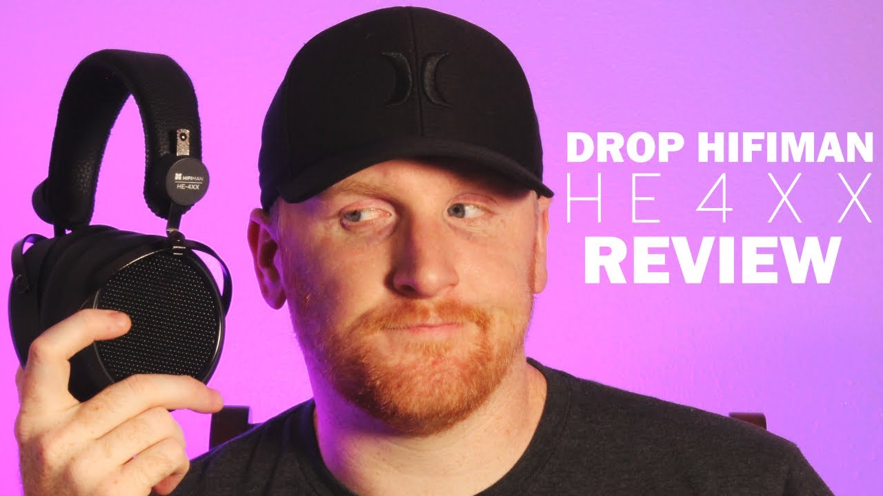 Drop HiFiman HE4XX Review