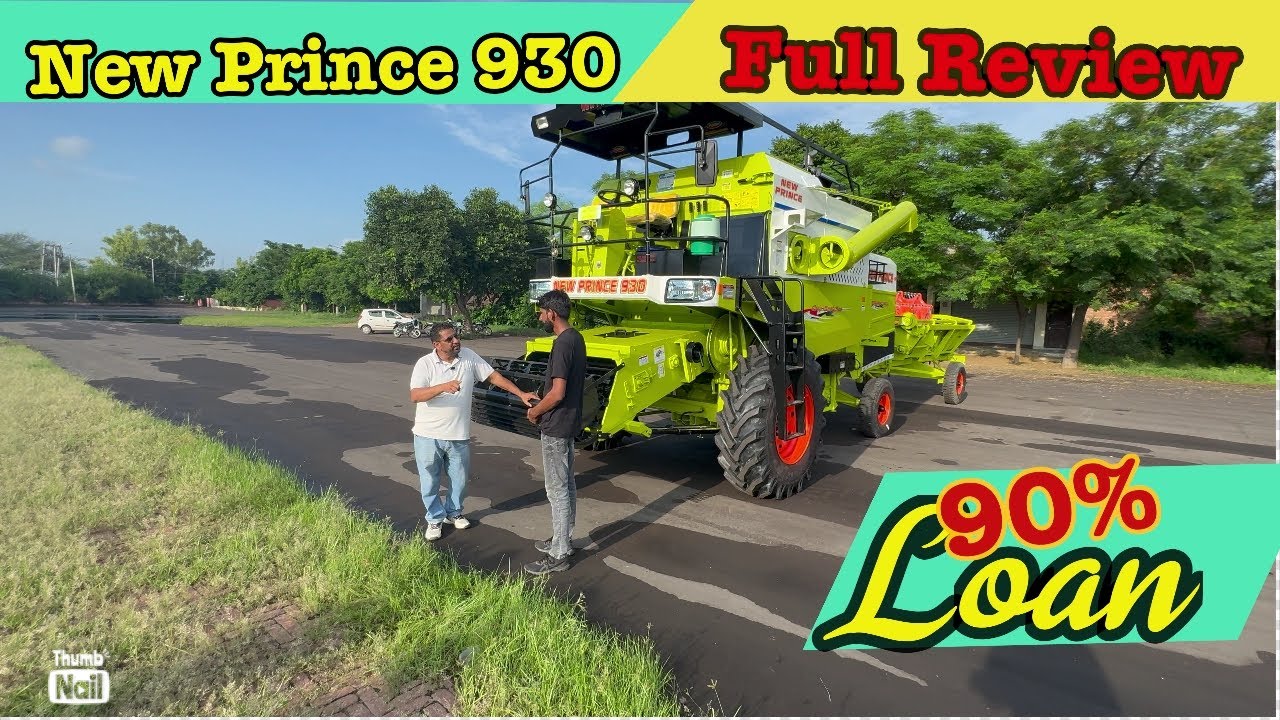 आ गई धमाल मचाने new prince 930 combine ||