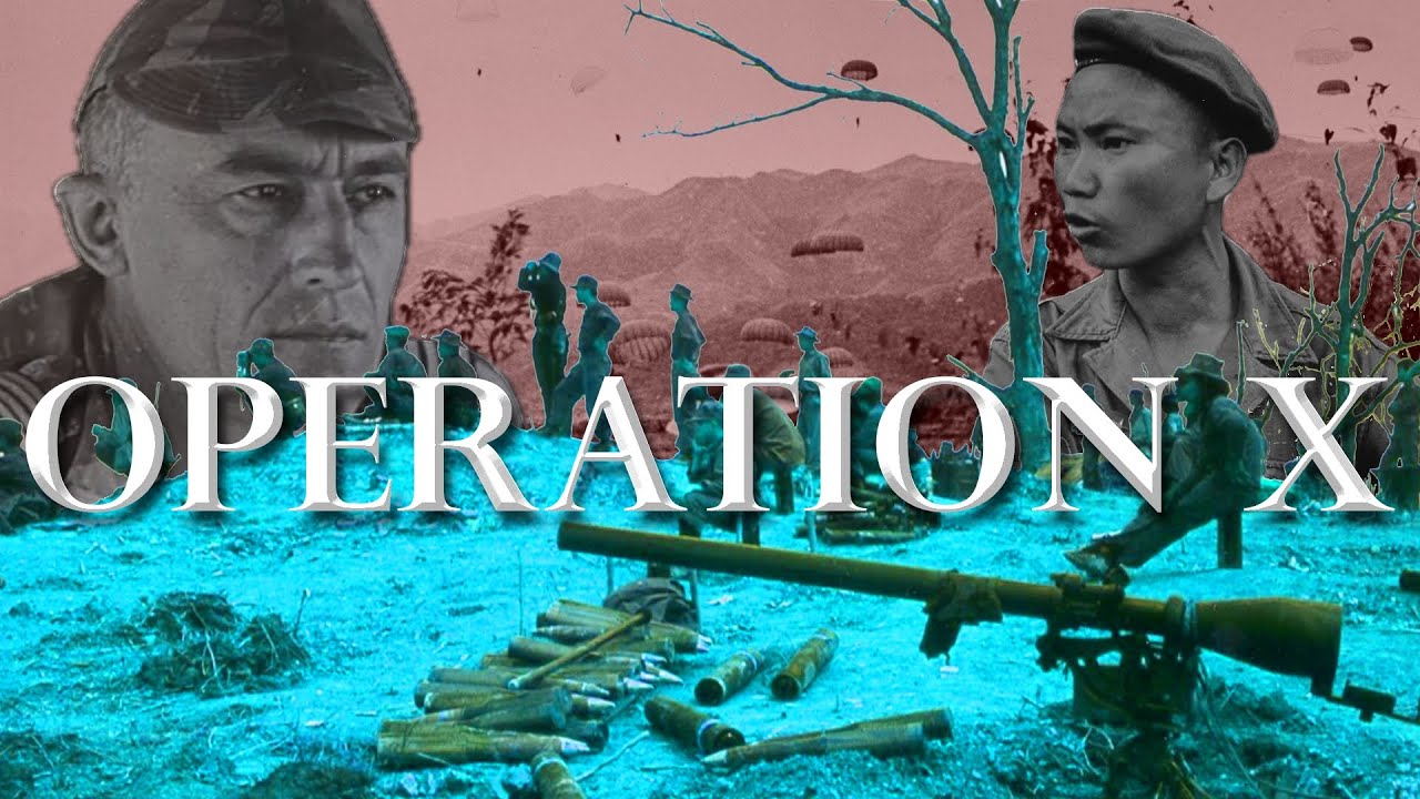 Operation X and the French Indochina War - LAOS 2