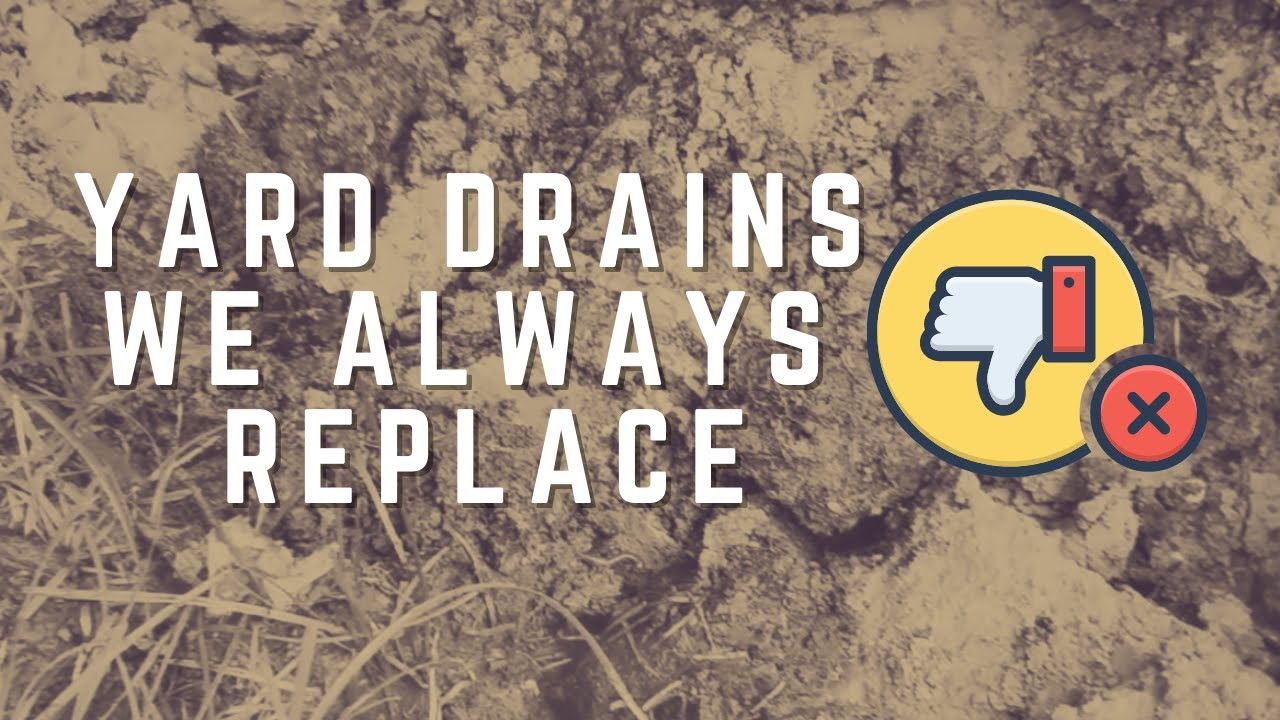 French Drain Fails: Here are the Yard Drain Systems we Always Replace