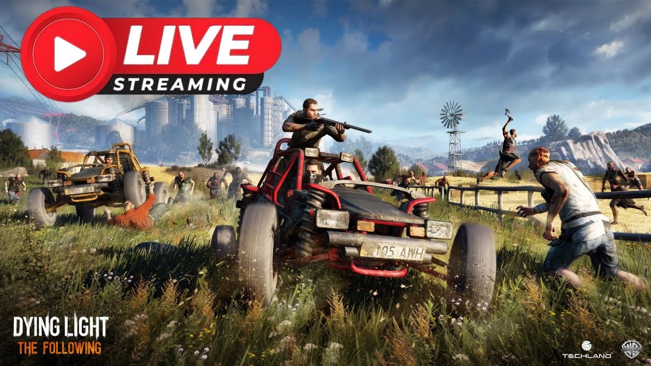 Dying Light: The Following - Live stream tonight! #8 final live hindi | Dying Light 1 PC (2015)