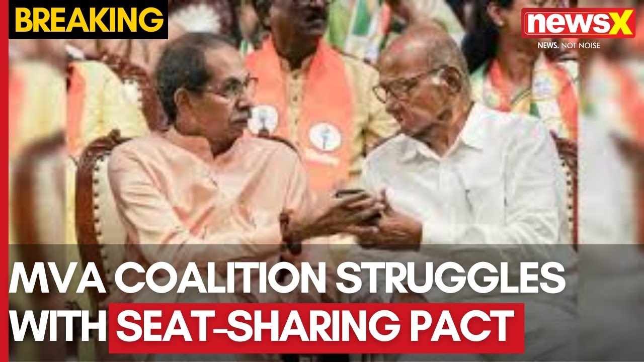 MVA Coalition Struggles with Seat-Sharing Pact Amidst Renewed Differences | NewsX