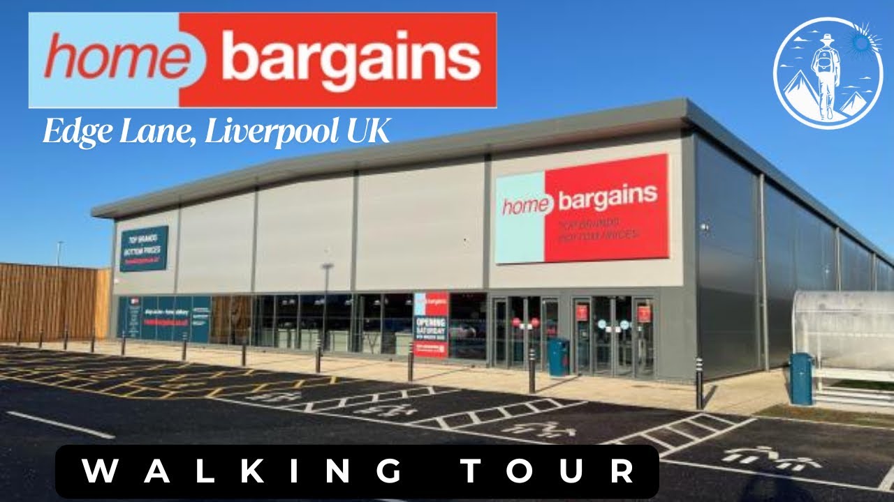 Inside Home Bargains UK | Edge Lane Liverpool Shopping Tour #LiverpoolUK