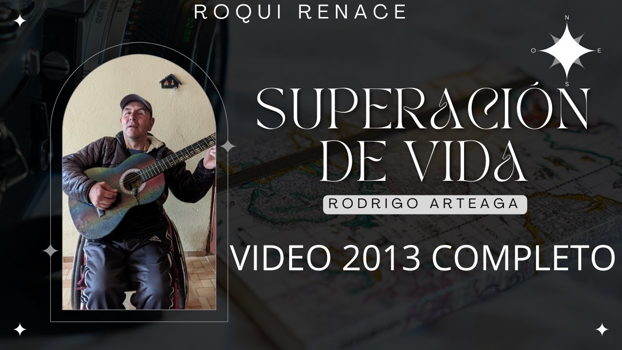 Discapacidad m&uacute;ltiple//INCREIBLE Historia de Superaci&oacute;n de Vida-VIDEO COMPLETO 2013-Rodrigo Arteaga
