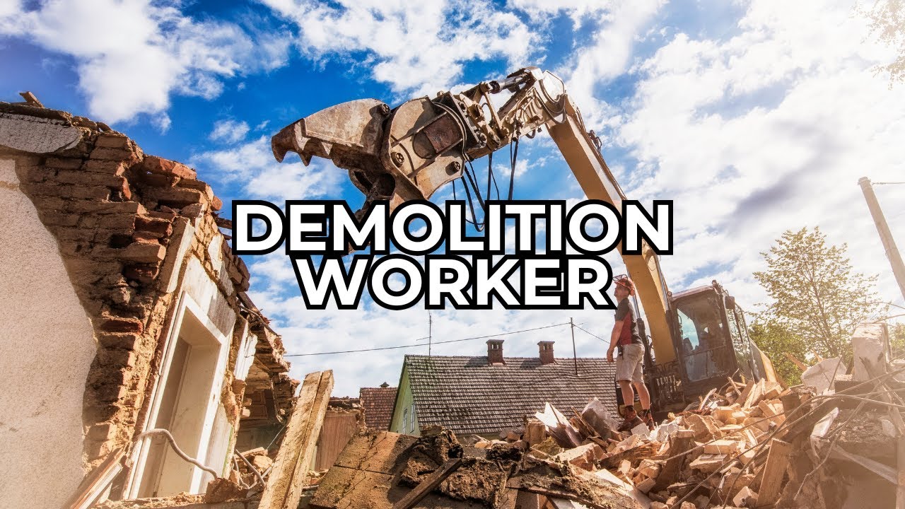 Demolition Worker - Job Summary