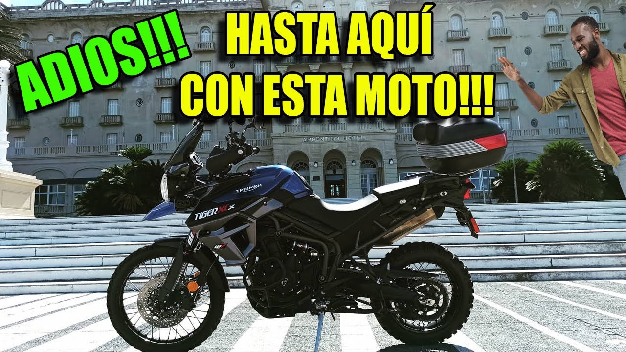Por esto VENDÍ MI TRIUMPH TIGER 800 XCX