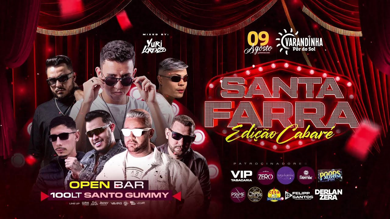 CD SANTA FARRA EDIÇÃO CABARÉ DIA 09.08 NO VARANDINHA (MIXED BY DJ YURI LORENZO)