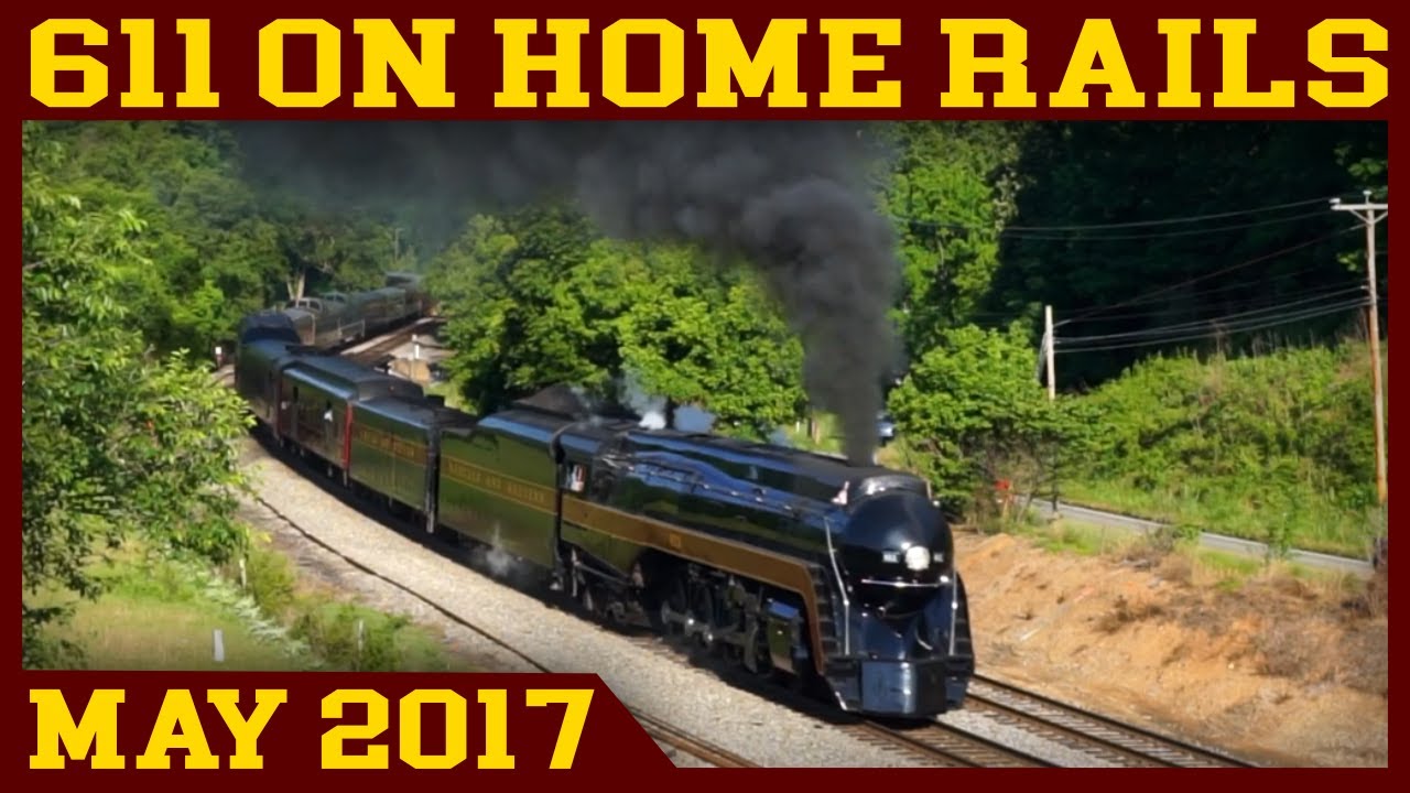 Norfolk & Western 611: Thunder in the Star City (Roanoke to Walton & Lynchburg 2017)