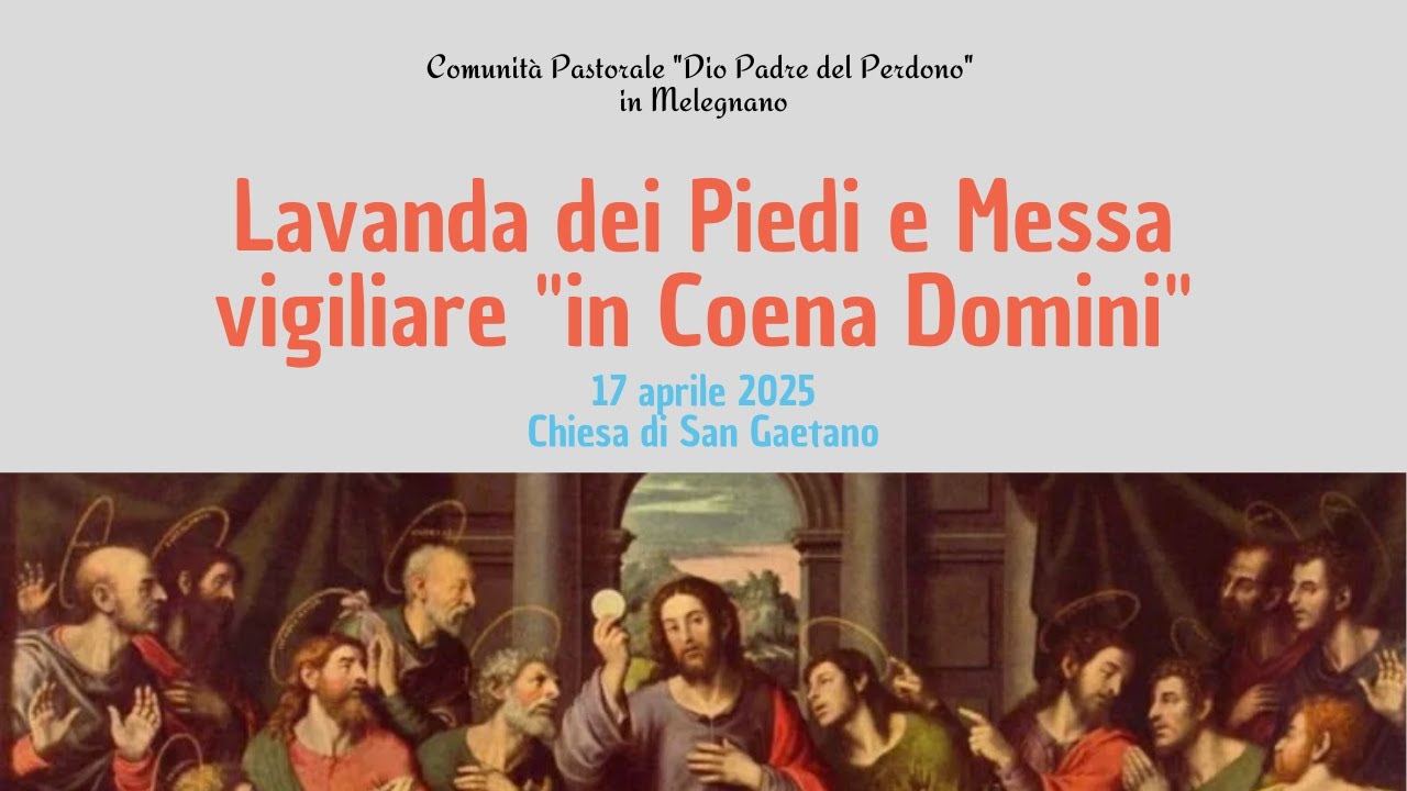 Lavanda dei Piedi e Messa vigiliare 