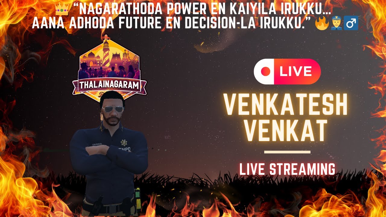 🔴 LIVE | 🚨 Commissioner Entry – City Rule Change 🔥 | Police RP Tamil | Thalainagaram RP