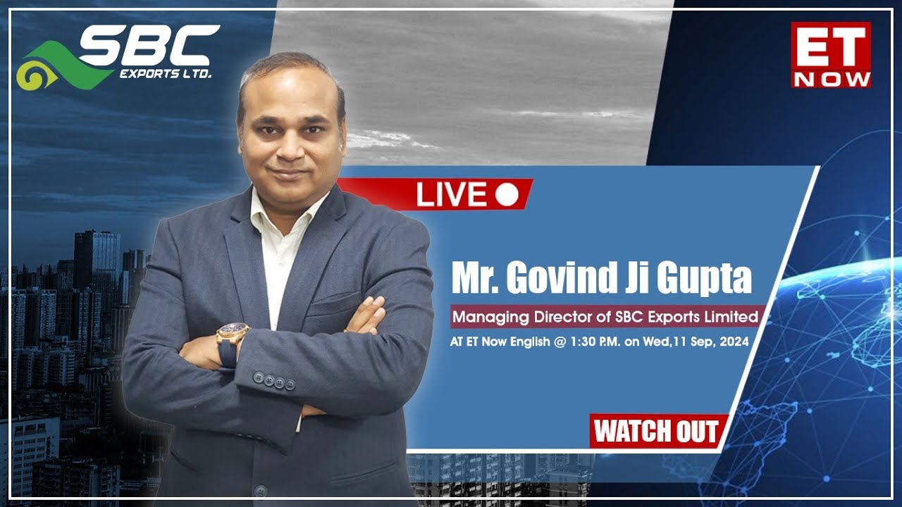 SBC Exports： Eye On Expansion Plans, Margin Guidance, Order Pipeline & More ｜ Govind Gupta