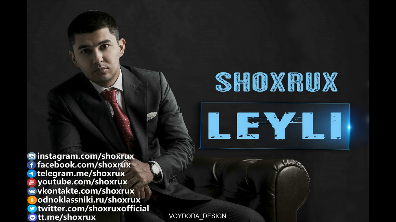 SHOXRUX - LEYLI (official music version)