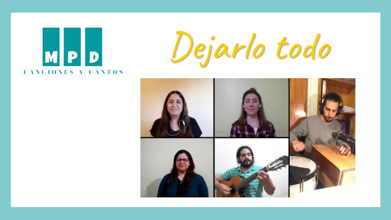 Dejarlo Todo - Canciones y Cantos MPD