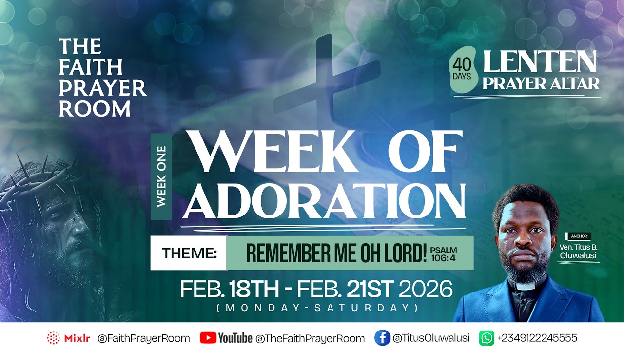 LENTEN PRAYER ALTAR 2026- (WEEK OF ADRORATION) - DAY 1 OF 40