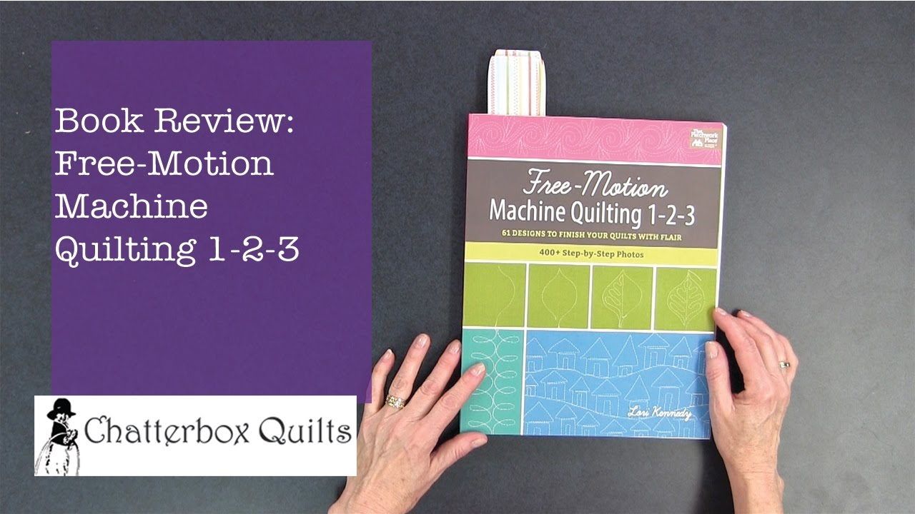 Book Review: Free-Motion Machine Quilting 1-2-3