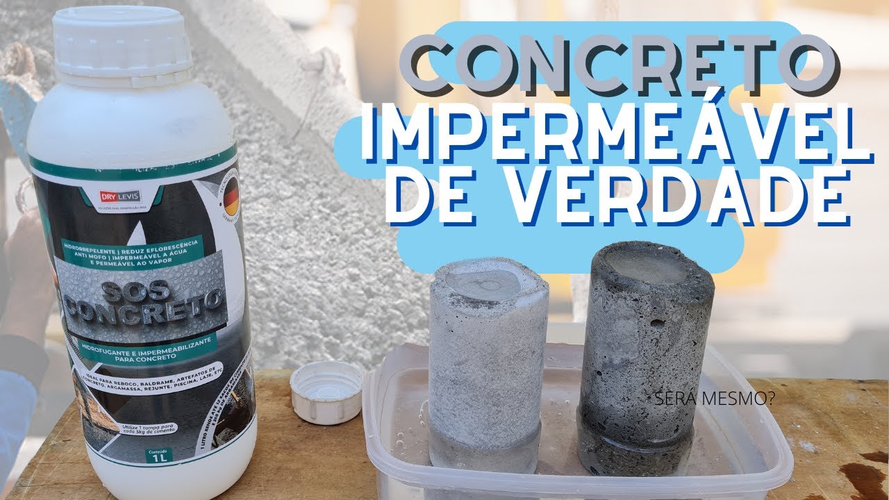 CONCRETO IMPERMEÁVEL,  será que passa no TESTE?