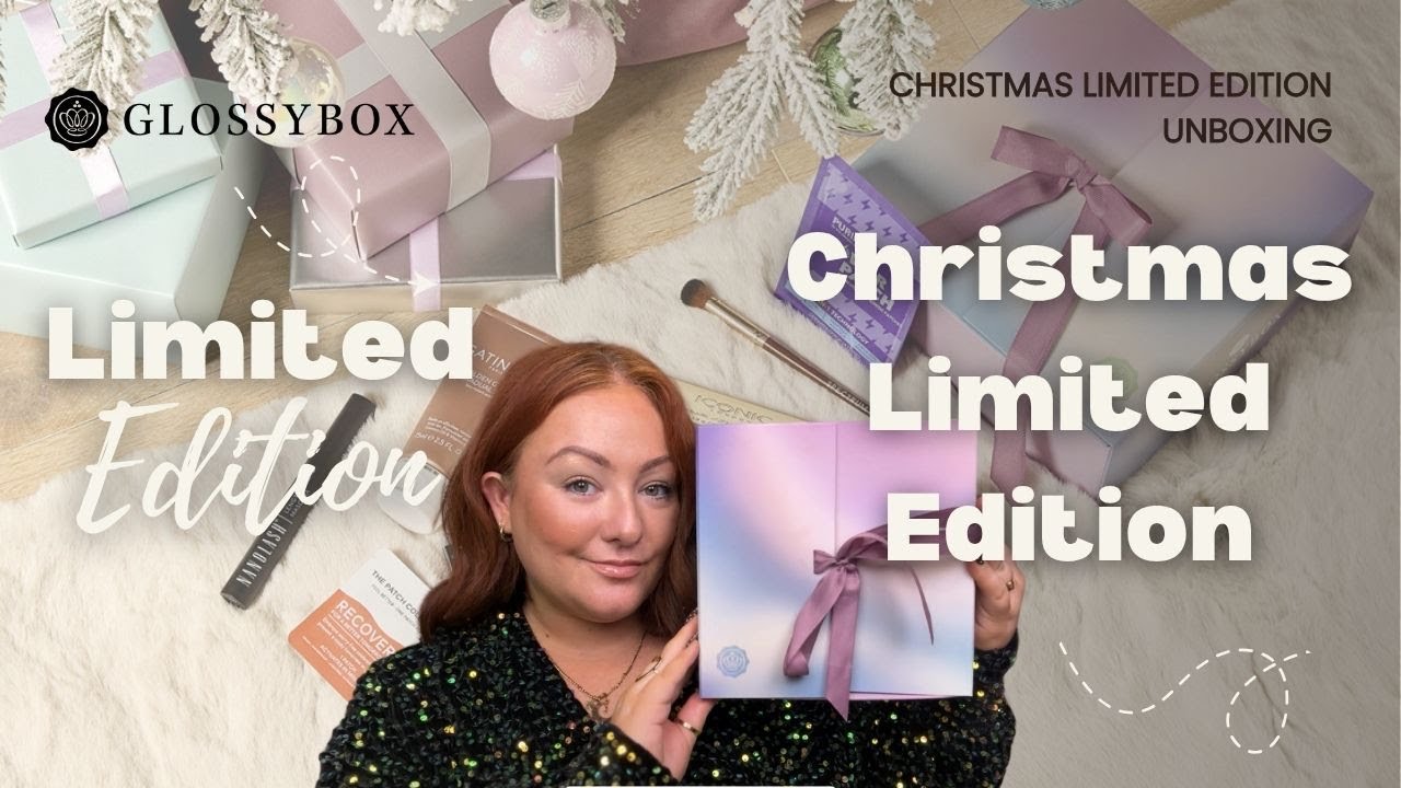 GLOSSYBOX Christmas Limited Edition Box Unboxing 🎄