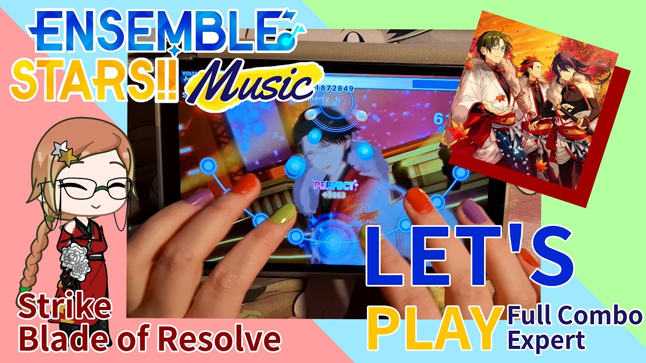 [Ensemble Stars!!] : LET'S PLAY Full combo Expert : Strike Blade of Resolve