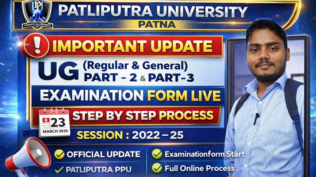 PPU UG Part 2 & 3 Examination Form Live Fail & Promoted Students Notice Session 2022-25 Full Process