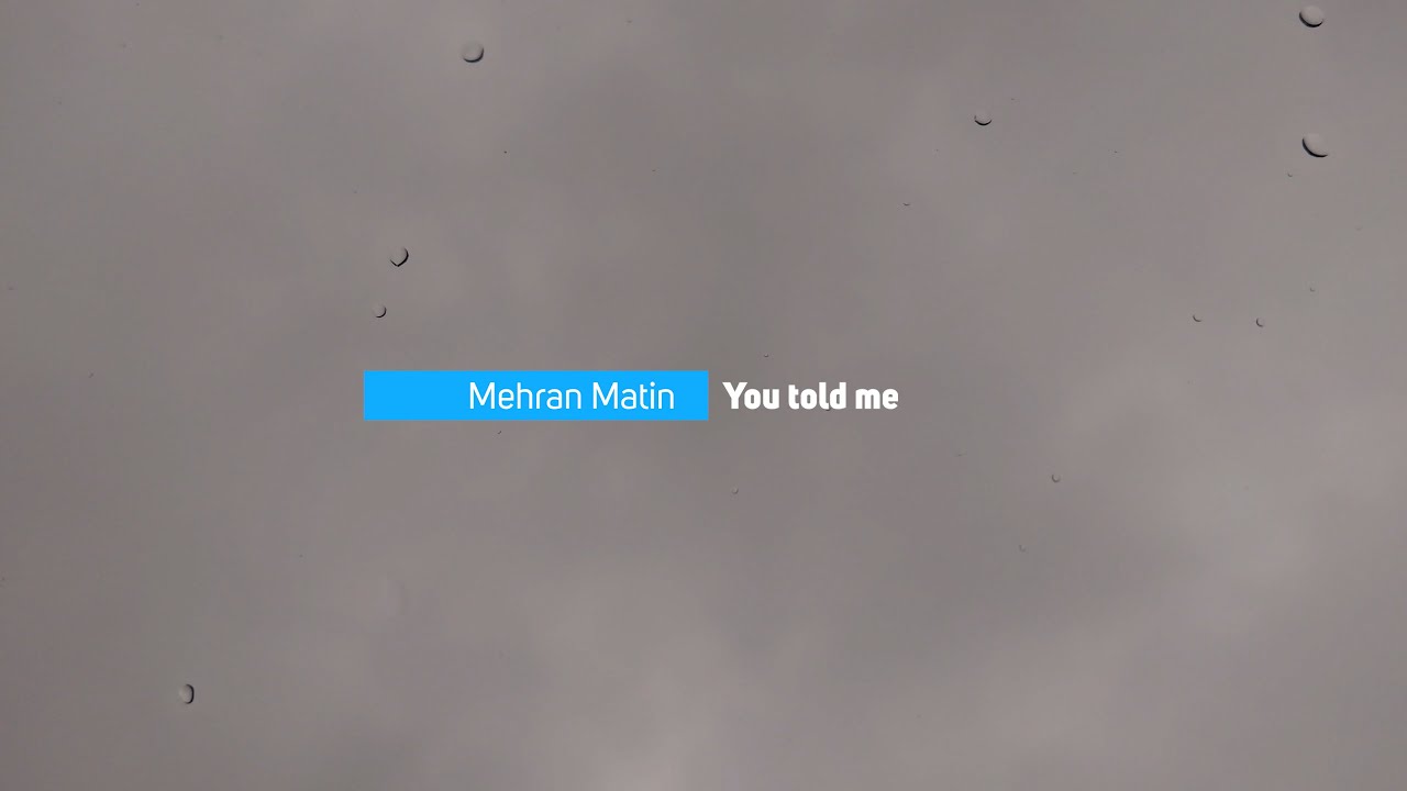 You told me