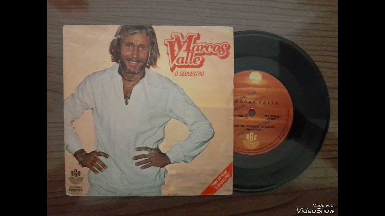 Marcos Valle - O Sequestro