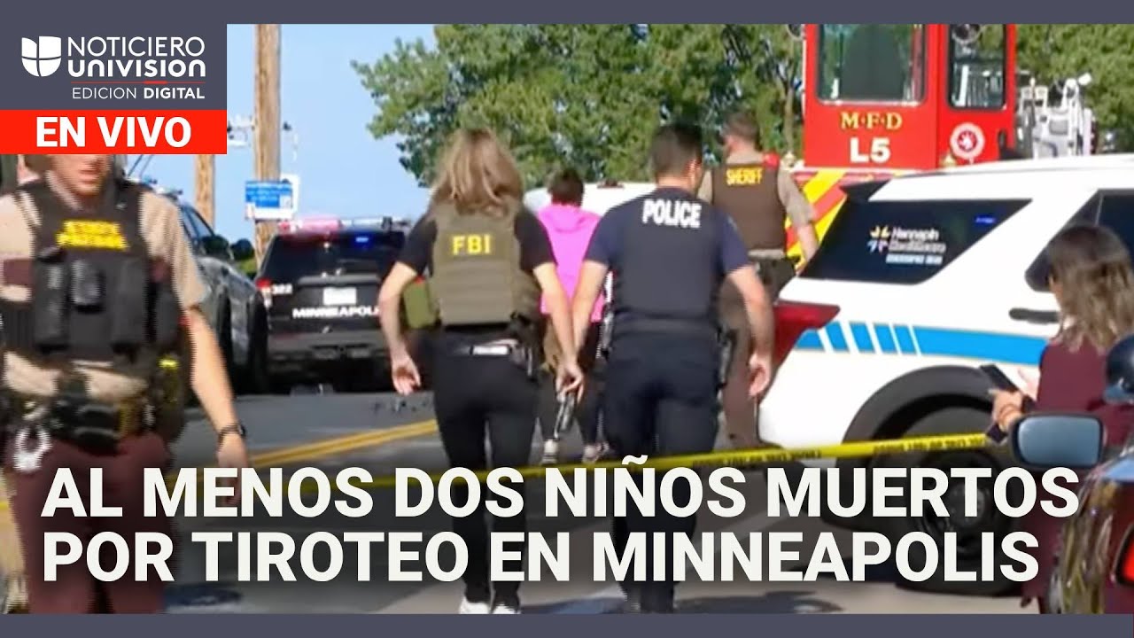 Al menos dos niños muertos por tiroteo en escuela católica de Minneapolis Edicion Digital 27 agosto