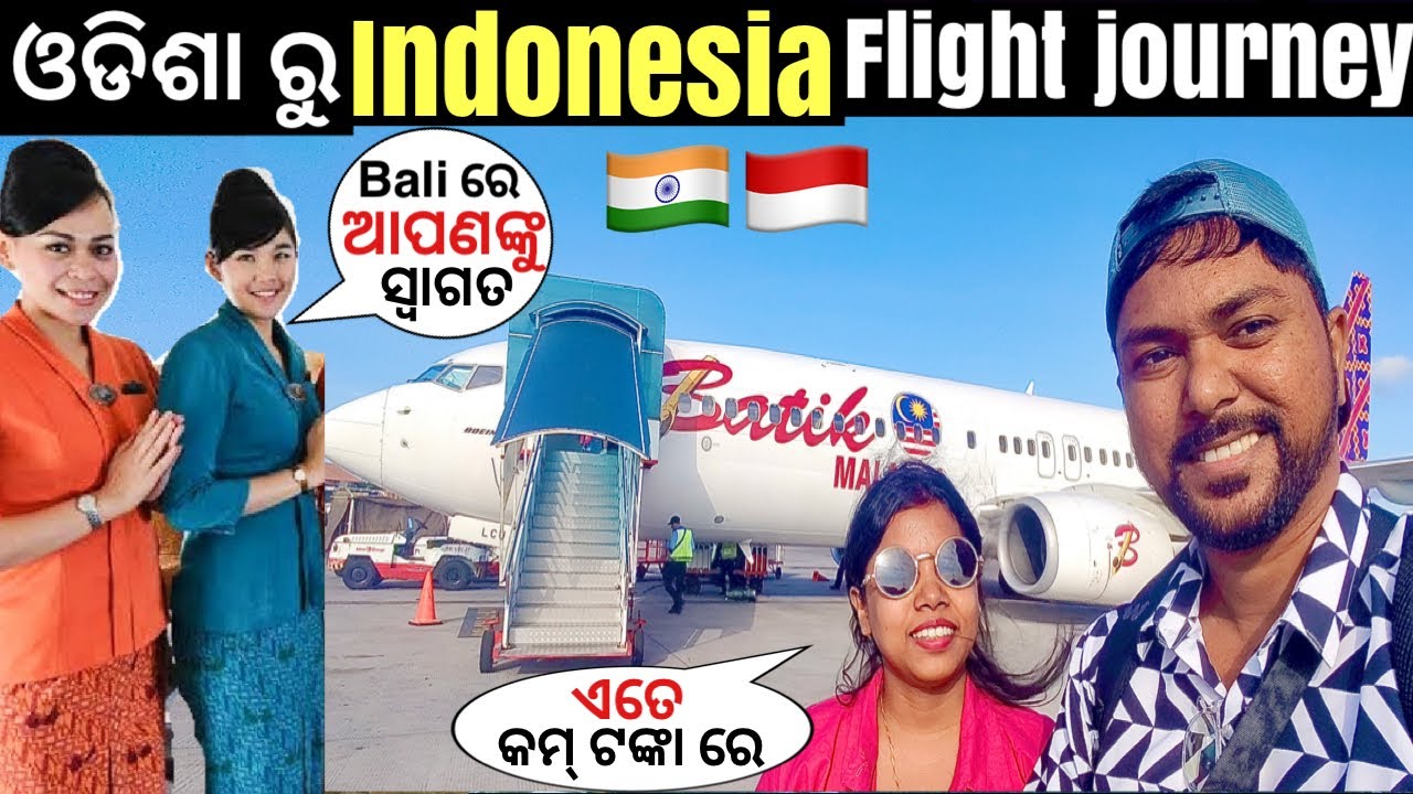 First Time ଓଡିଶା ରୁ INDONESIA BALI 🇮🇩 Bhubaneswar to Bali Flight Journey #basantatheexplorer