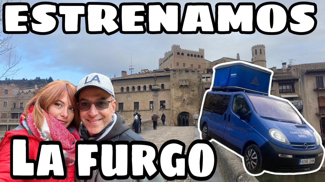 🚐 ESTRENAMOS la FURGO ~ La toscana ESPA&Ntilde;OLA 🇪🇸 Valderobres en #furgo🎦Cap#075