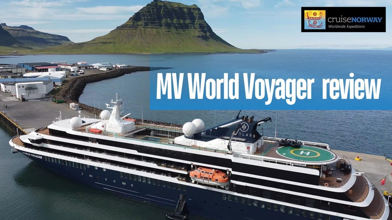 Atlas Ocean Voyages - MV World Voyager review