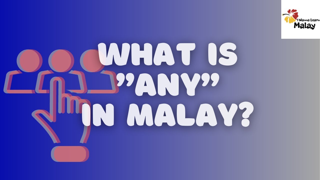 LEARN MALAY - How do you say 