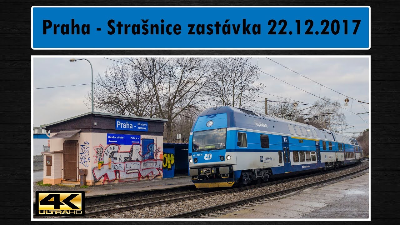 Vlaky Praha - Strašnice zastávka 22.12.2017 4K