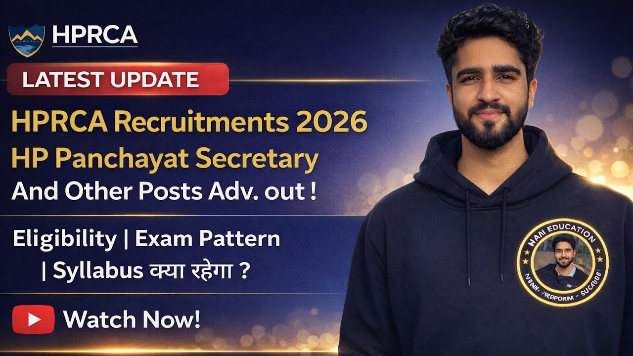 HPRCA Recruitments 2026(HP Panchayat Secretary and Others Posts) Eligibility, Exam Pattern, Syllabus