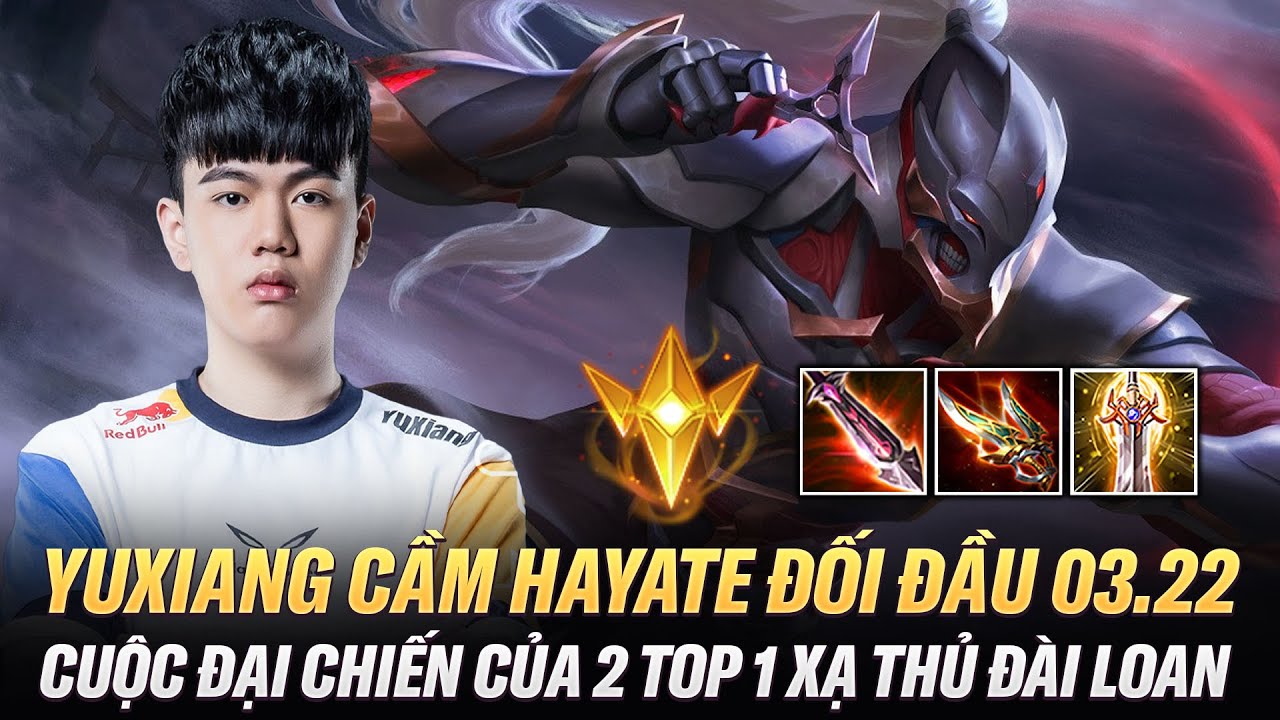 Yuxiang Chạm Mặt 03.22 Trong Kèo Khó Hayate vs Valhein Và Màn Xử Lý Cực Hay Trên Rank Thách Đấu Đài