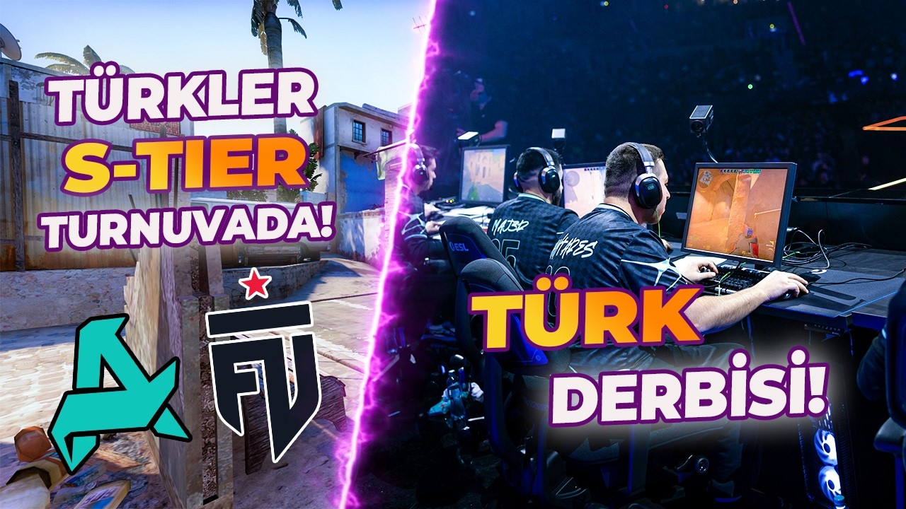 TÜRKLERİN EN YOĞUN OLDUĞU S-TIER TURNUVA BAŞLIYOR! İLK MAÇ TÜRK DERBİSİ
