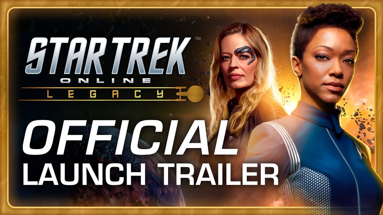 Star Trek Online: Legacy Launch Trailer