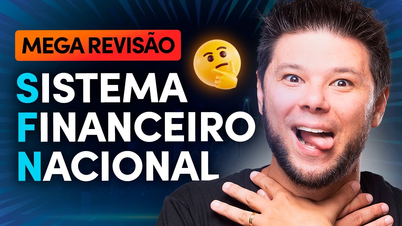 Revis&atilde;o SISTEMA FINANCEIRO NACIONAL CPA-10, CPA-20 e CEA | M&oacute;dulo 1😱 &Uacute;LTIMO ANO das provas da ANBIMA