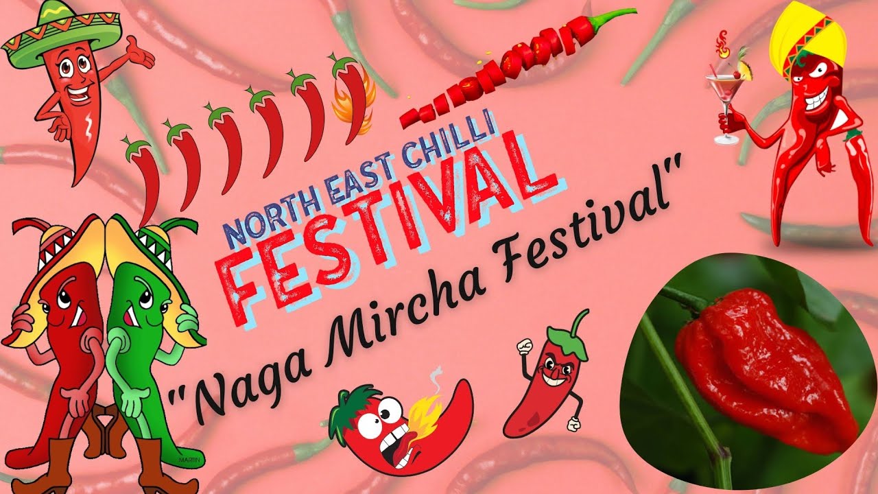 Naga Mircha Festival | Northeast chilli festival | #gitag | #secret_nature