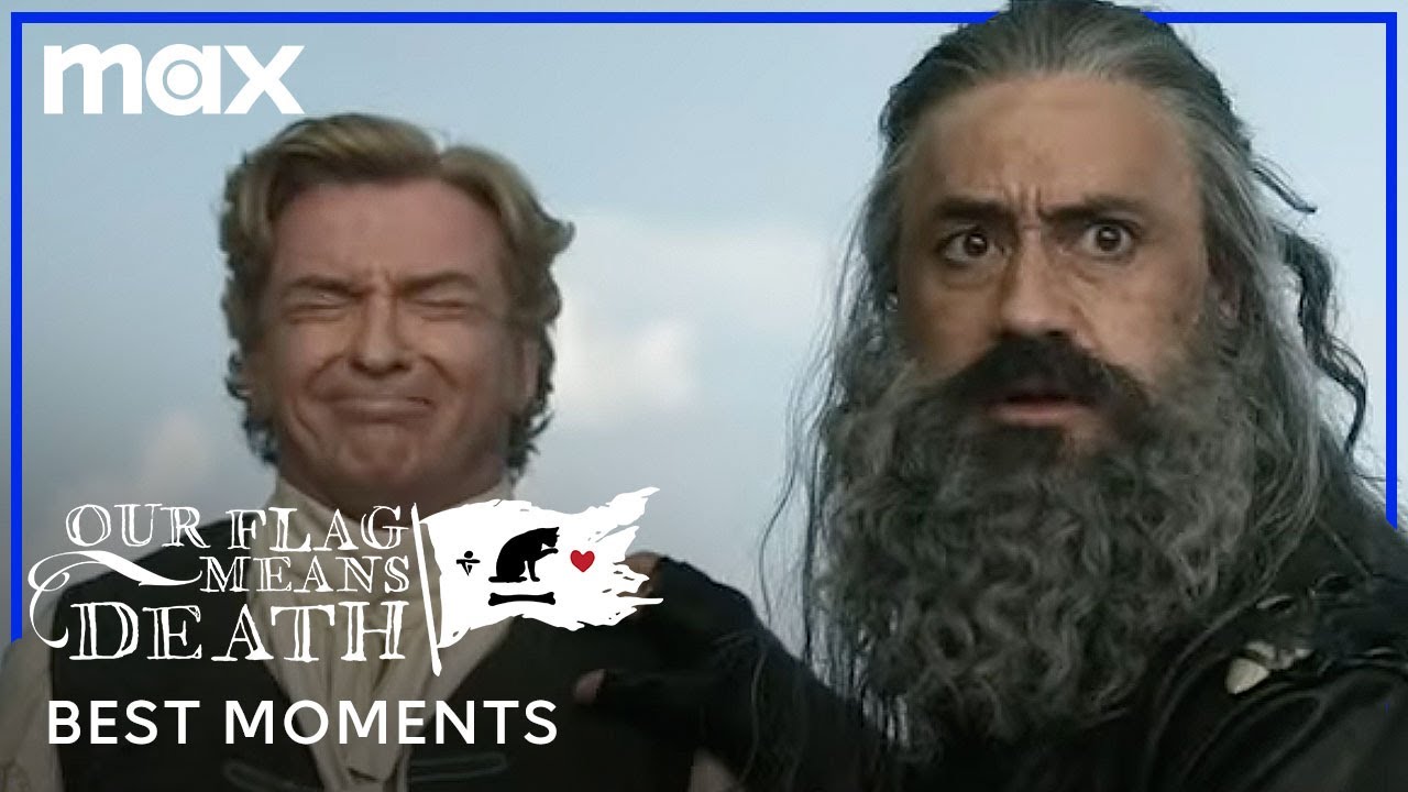 Our Flag Means Death's Best Moments | Our Flag Means Death | Max