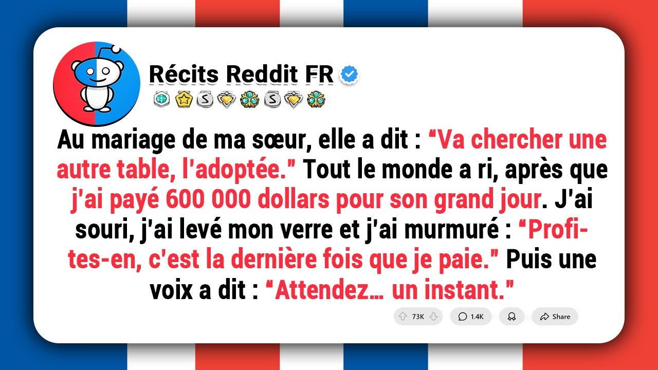 Au mariage de ma s&oelig;ur, elle s&rsquo;est moqu&eacute;e : &ldquo;Va chercher une autre table, l&rsquo;adopt&eacute;e&rdquo; apr&egrave;s que j&rsquo;ai..