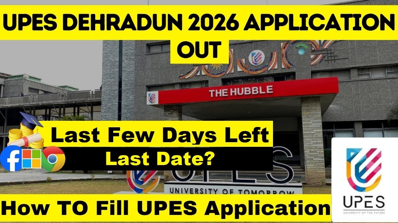 UPES Dehradun 2026 Application Form Filling - How To Fill UPES Application Form 2026 | UPES 2026