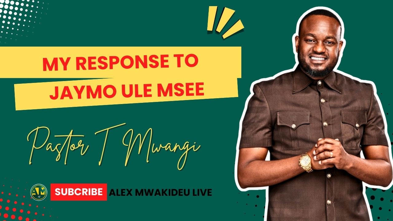 PASTOR  T  MWANGI || EP 47 || Pst.T RESPONDS TO JAYMO ULE MSEE