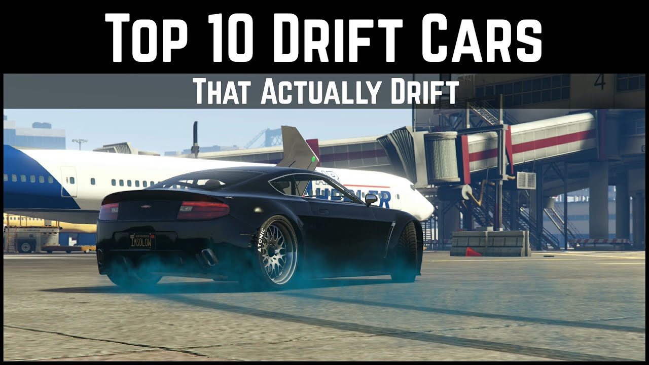 GTA 5 Top 10 Drift Cars | That Actually Drift... (GTA 5 Drifting)
