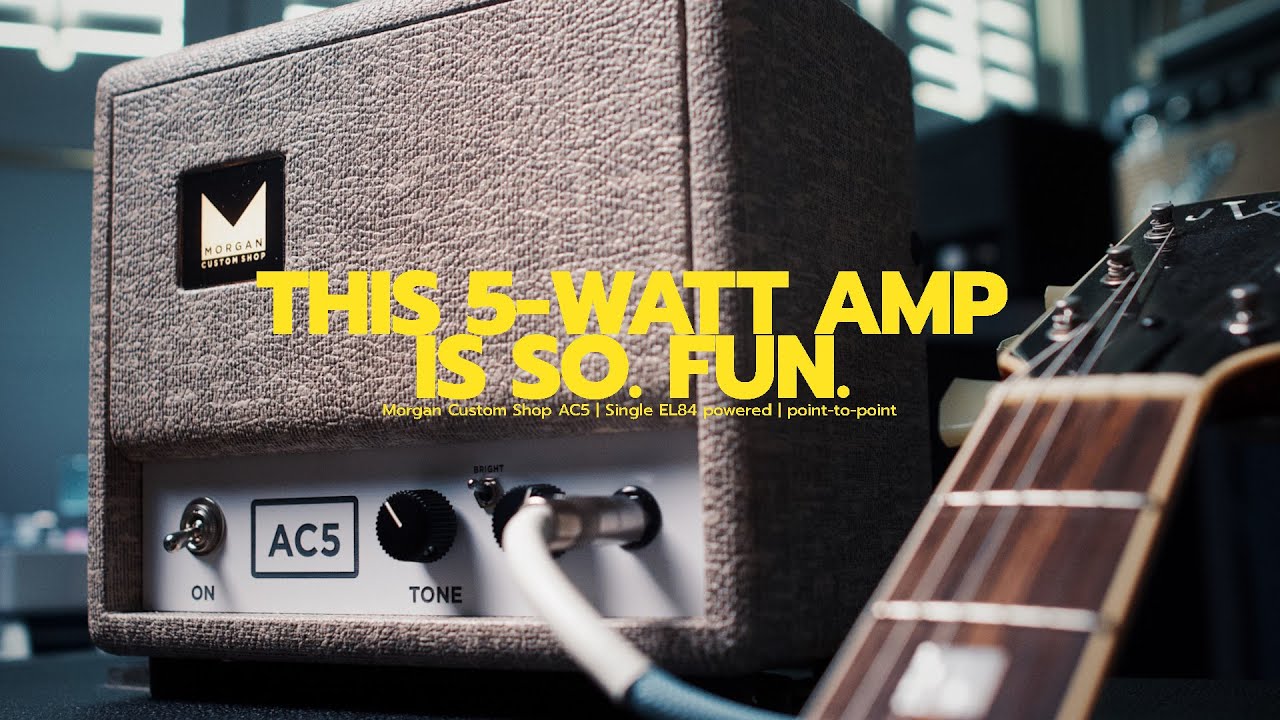 Morgan Amps AC5 может стать моим новым любимым маленьким ламповым усилителем! | mini AC30 tones
