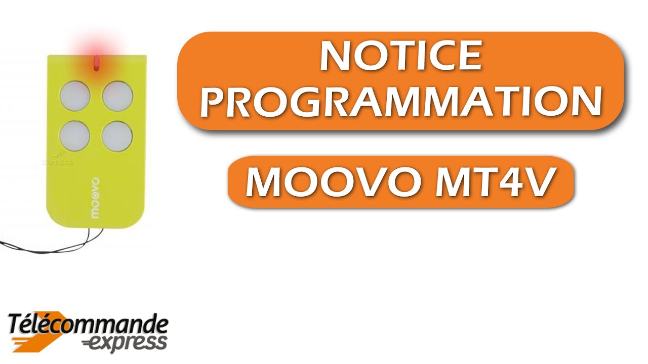 Comment programmer votre t&eacute;l&eacute;commande de portail MOOVO MT4V ?