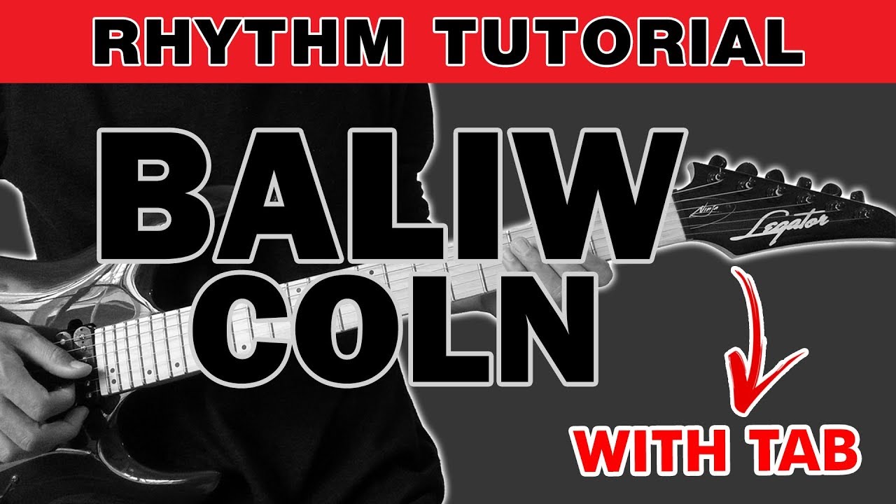 Baliw - COLN Rhythm Guitar (WITH TAB)
