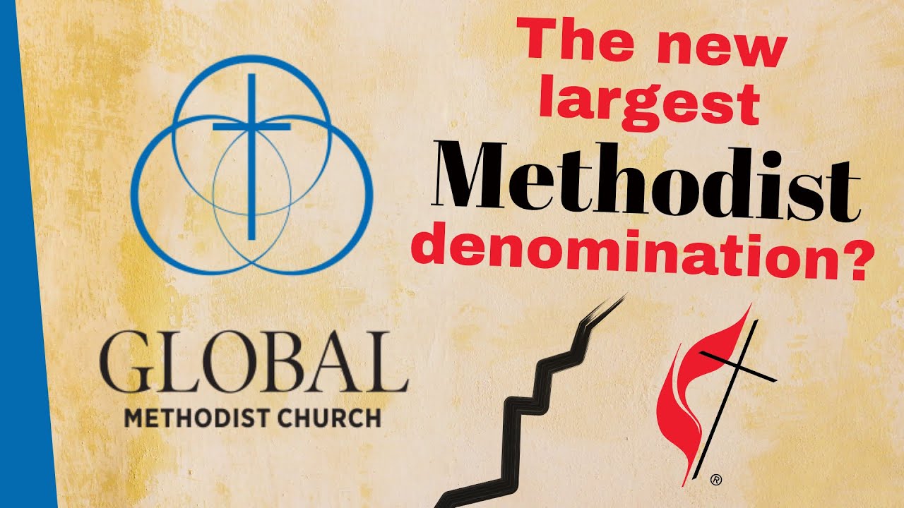 Just Announced: The Global Methodist Church