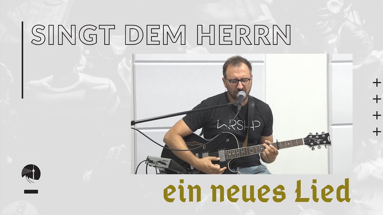 Singt dem Herrn ein neues Lied  | Andreas Hanke